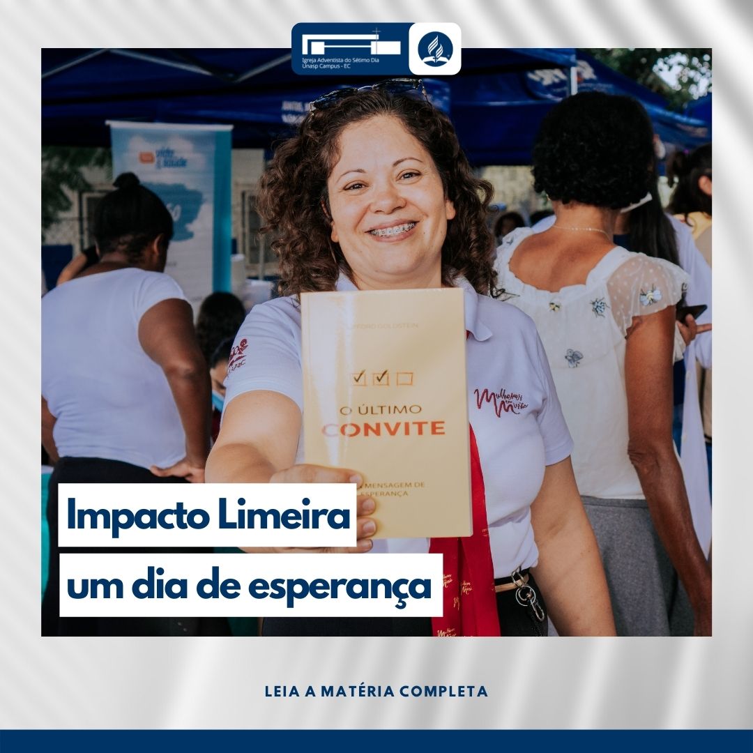 Impacto Limeira, um dia de esperança